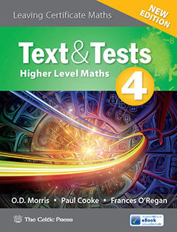 Project Maths Text 4 and Tests Leaving Certificate Higher Level Strand 2